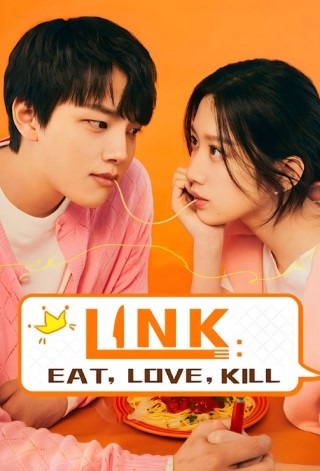 Link: Eat, Love, Kill Poster